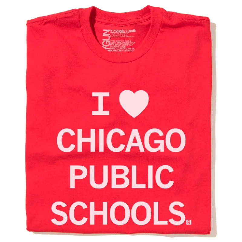 I Heart Chicago Public Schools (R)