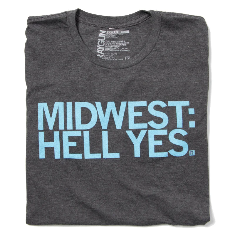 Midwest: Hell Yes