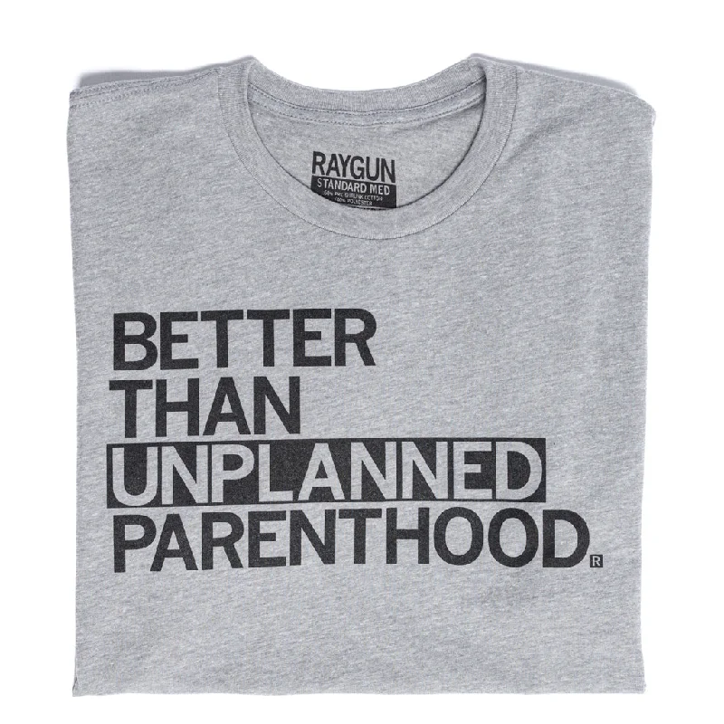 Unplanned Parenthood